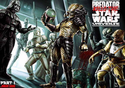 Predator kills the Star Wars universe - part 1