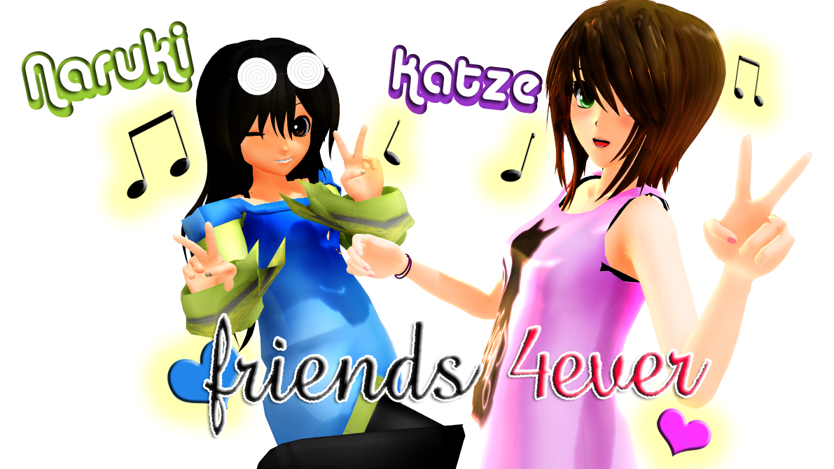 [MMD] Naru [nd] Katze[Friends 4ever!]