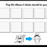 Top 10 Villains That Should Reform Meme (reupload)