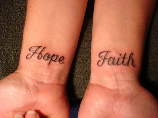 Hope and Faith tatts