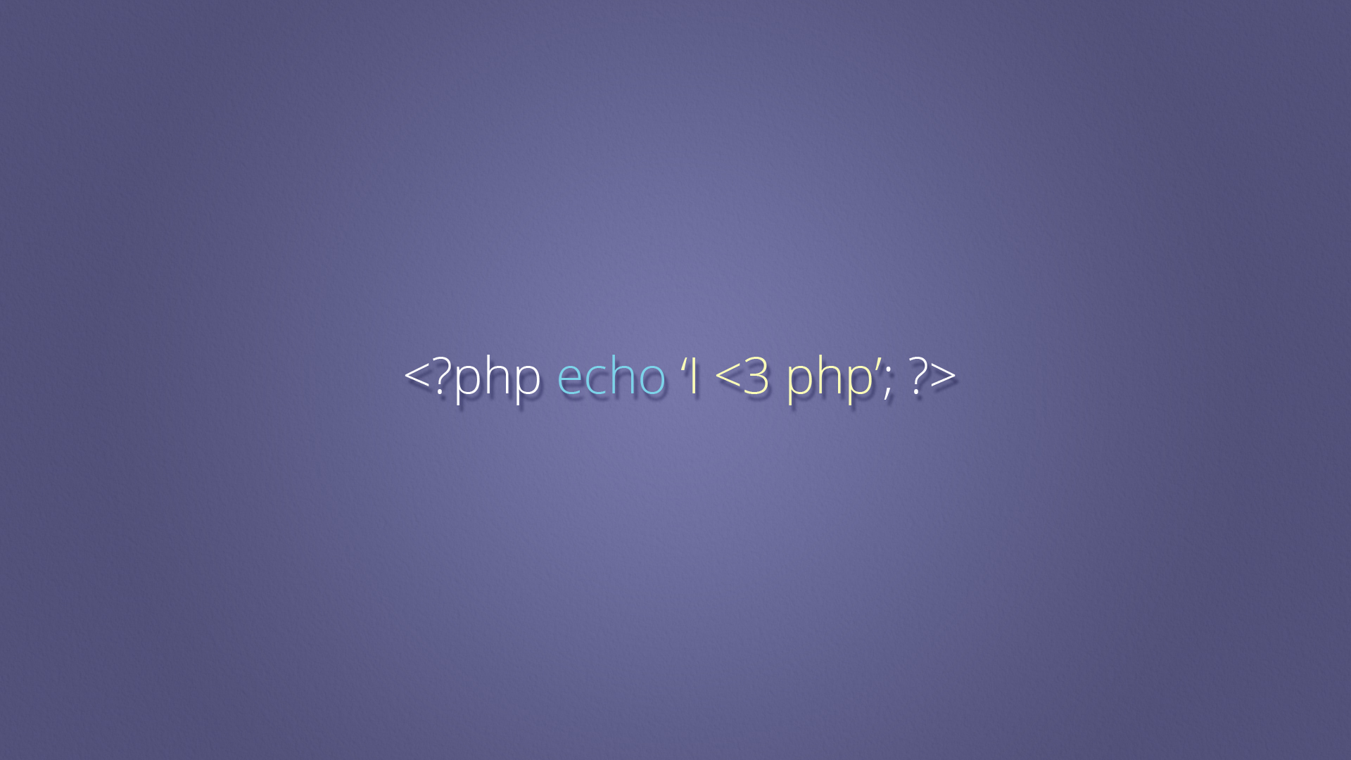 I less than three php