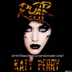 #ROAR - Katy Perry Roar Song (Single) by hugo-valle