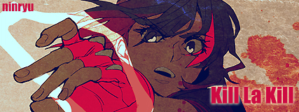 KILL La KILL Signature