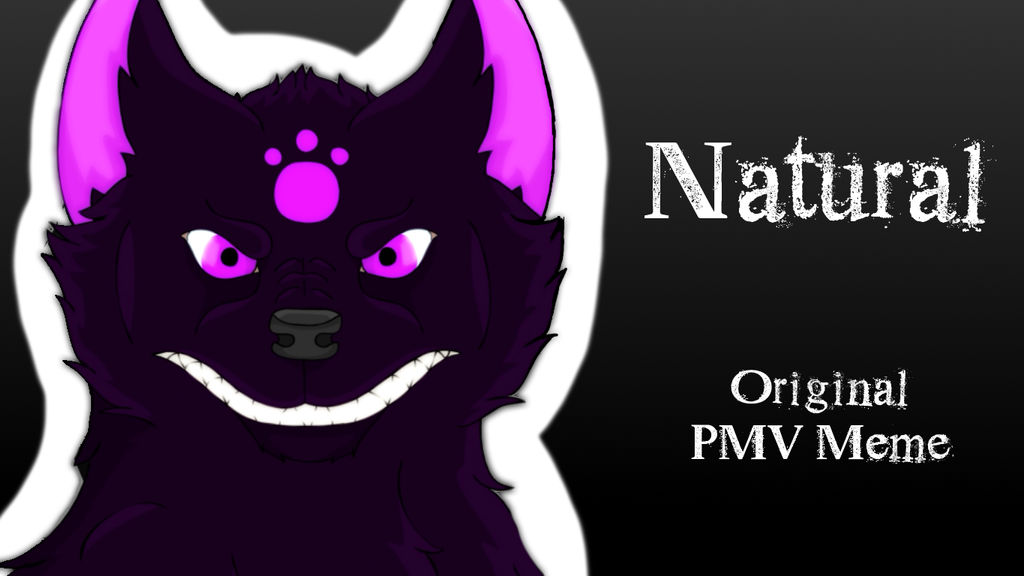 Natural Original PMV Meme VIDEO LINK BELOW By DragonessAnimations natural-original-pmv-meme-video-link-below-by-dragonessanimations