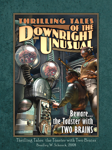 The Toaster With TWO BRAINS by BWS