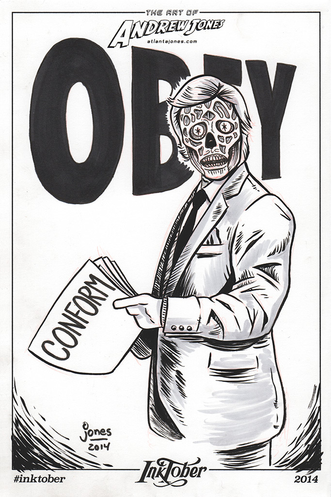 Inktober Day 3: They Live