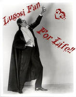 Bela Lugosi Fan for Life