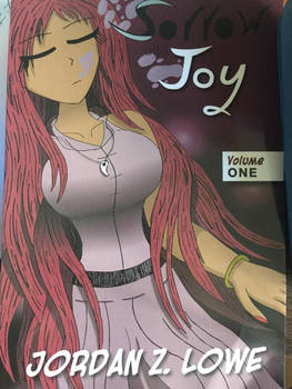 Sorrow and Joy Volume 1 in Print!