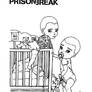 Prison Break