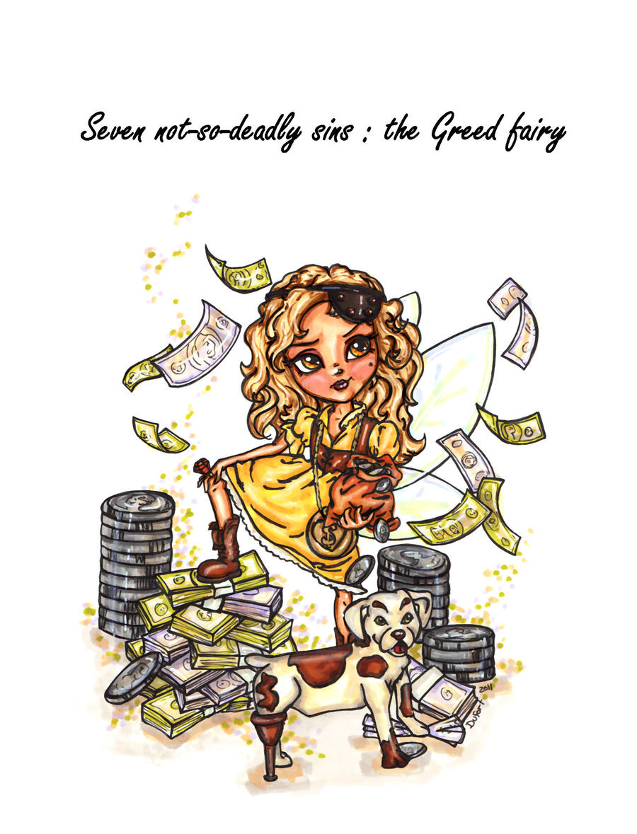 The Greed Fairy