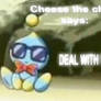 Cheese the chao says