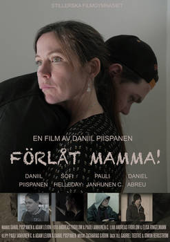 Forlat Mamma!/Forgive me, Mom! (2016) - Poster