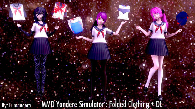 [MMD Yandere Simulator] Folded Clothing + DL