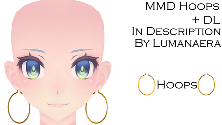 MMD Hoop Earrings + DL in Desc.