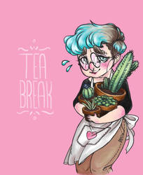 ~Tea Break~