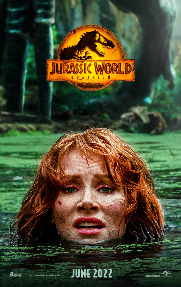 JURASSIC WORLD 3 DOMINION Poster 2022 CLAIRE HIDE by Andrewvm on DeviantArt