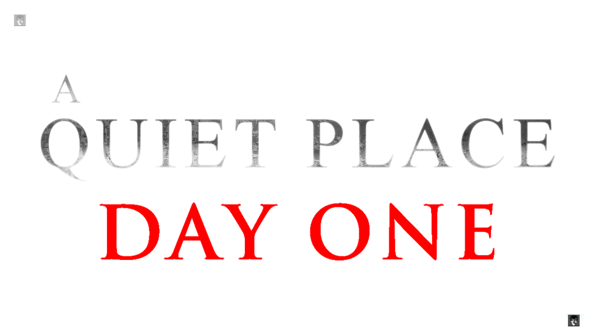 A Quiet Place Day One Logo 2024 PNG by Andrewvm on DeviantArt