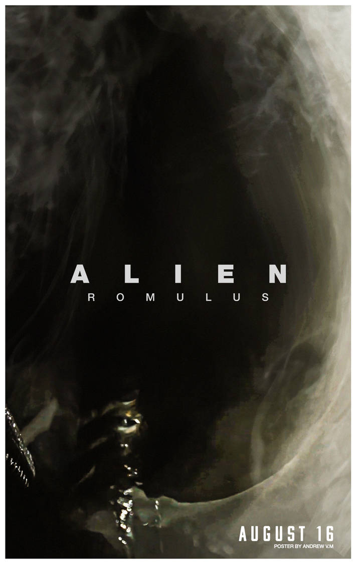 ALIEN ROMULUS POSTER 6 by Andrewvm on DeviantArt