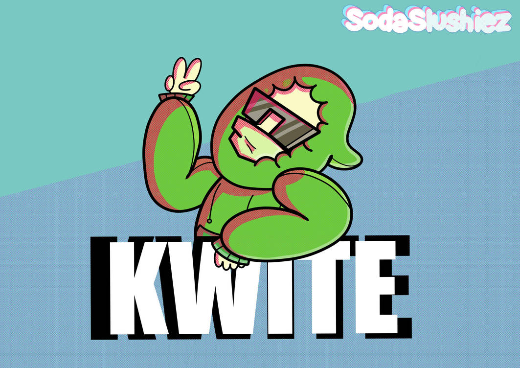 Kwitis Graphics Kwite Fanart by SodaSlushiez on DeviantArt