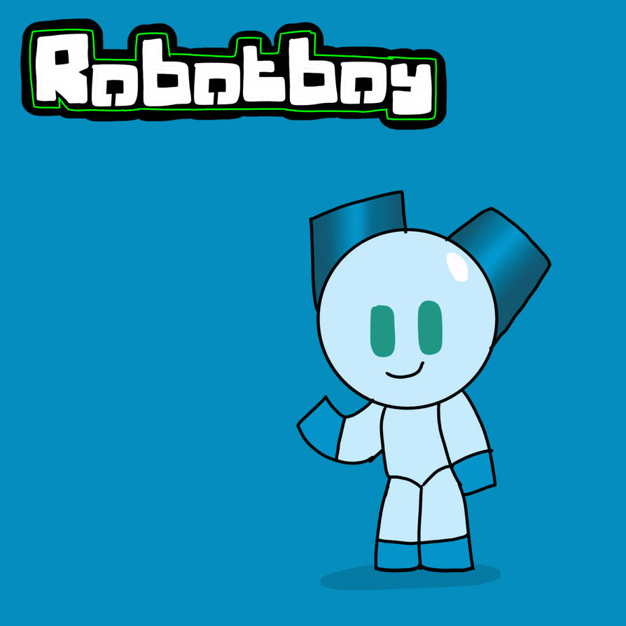 Ronotboy Robotboy Fanart by MHSFan on DeviantArt
