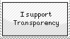 I support Transparency by mxlove