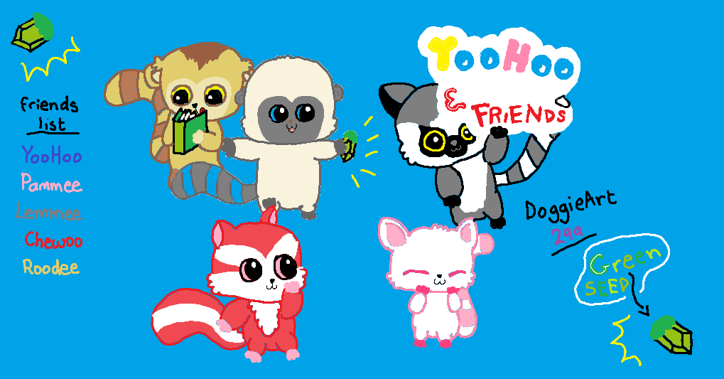 YooHoo and friends by DoggieArt299 on DeviantArt