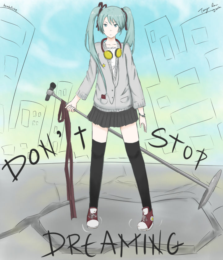 DON'T STOP DREAMING