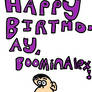 Happy Birthday, BoominAlex! (DBaN#366)