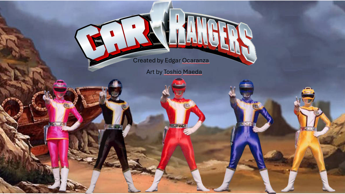 Car Rangers by Urotsukidoji-2001 on DeviantArt