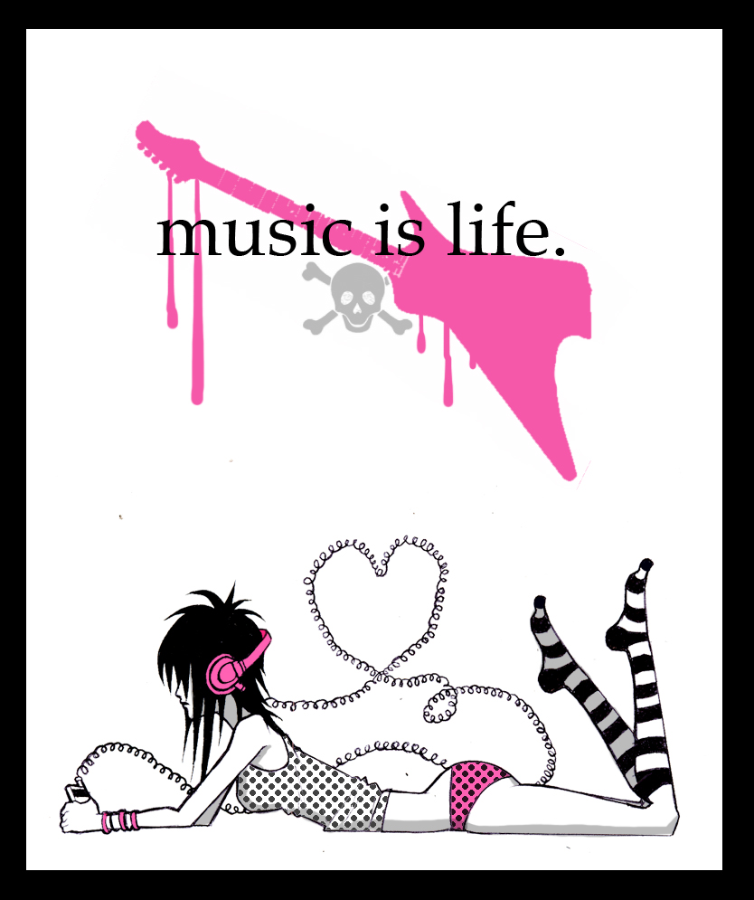 music is life