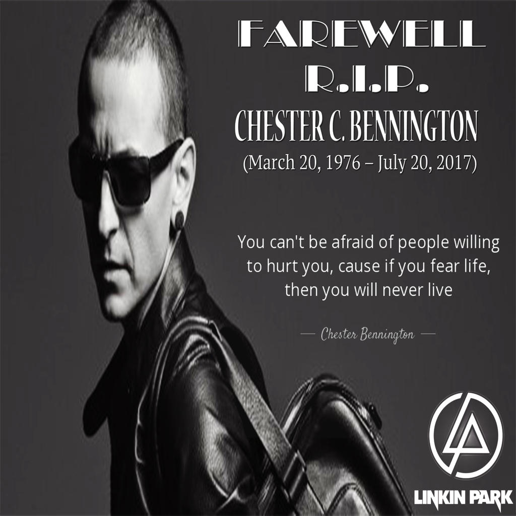Farewell Tribute to LP Singer, Chester Bennington by yugioh1985 on ...
