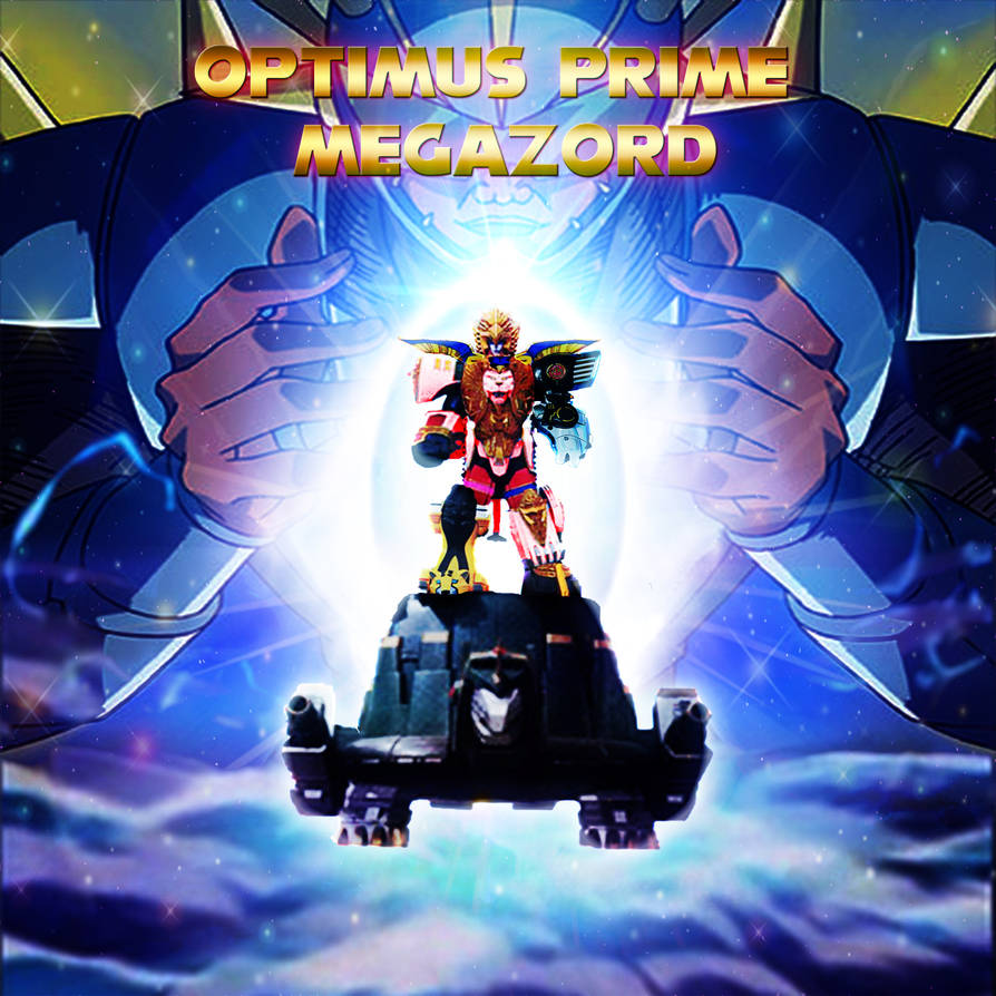 Optimis Power Rangers Power Rangers - Optimus Prime Megazord by yugioh1985 on DeviantArt