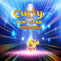 Curly, The Pop Star Pikachu
