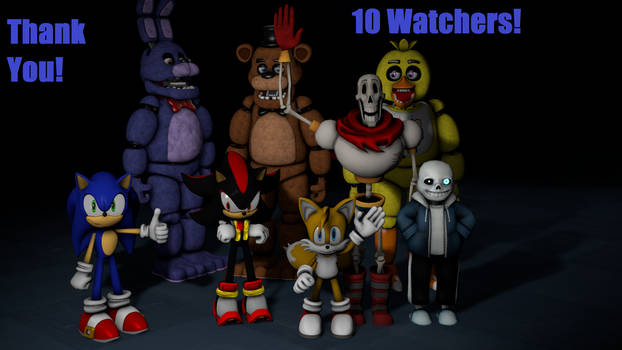 10 Watchers!