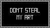 Don't steal_Stamp by Staticanid