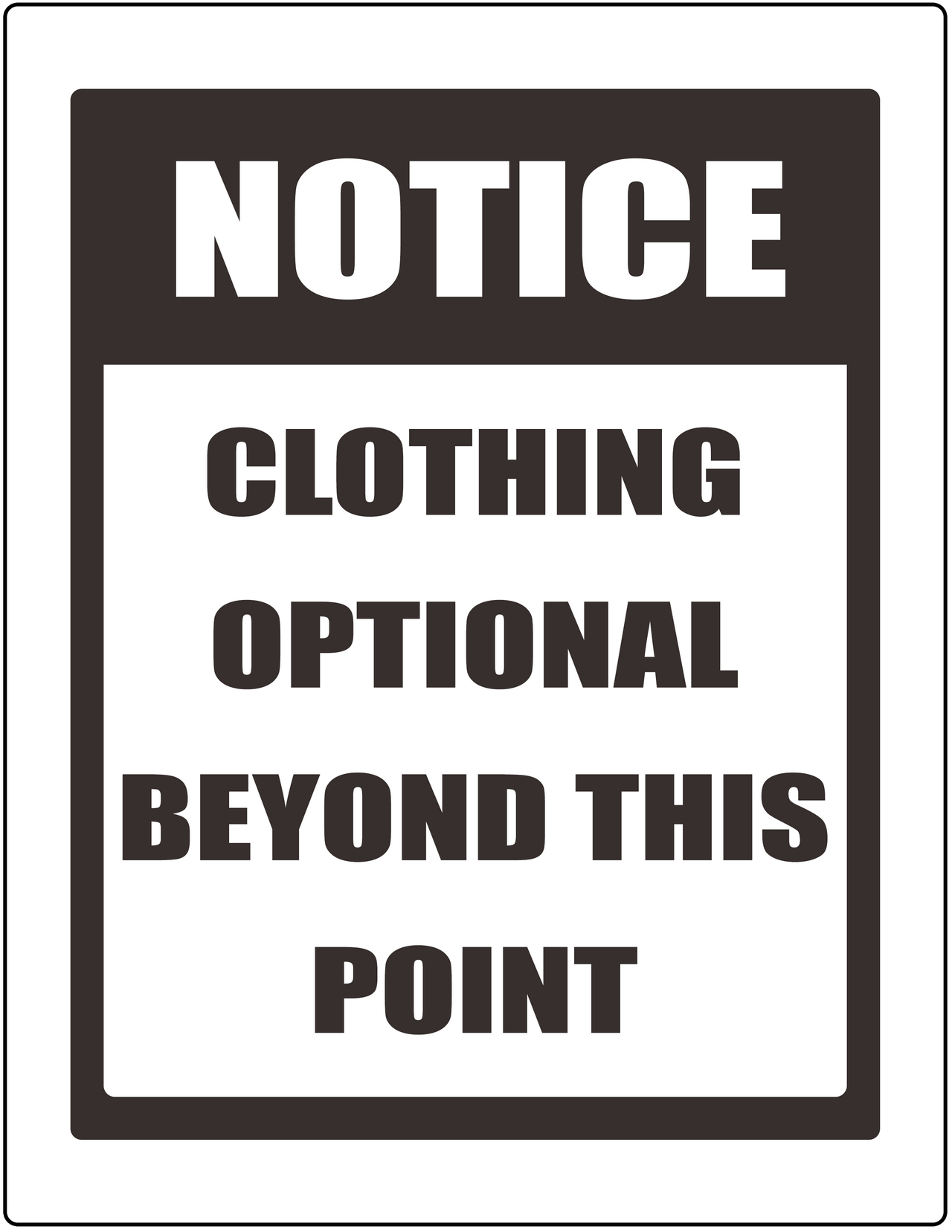 Clothing Optional Sign by DavidWhiteRock27 on DeviantArt