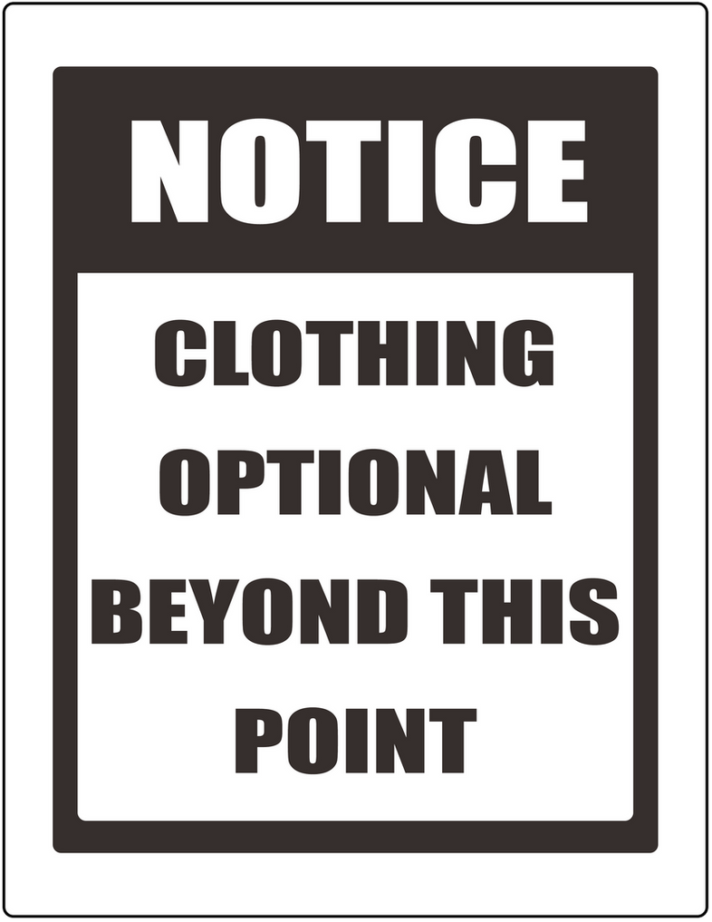 Clothing Optional Sign by DavidWhiteRock27 on DeviantArt