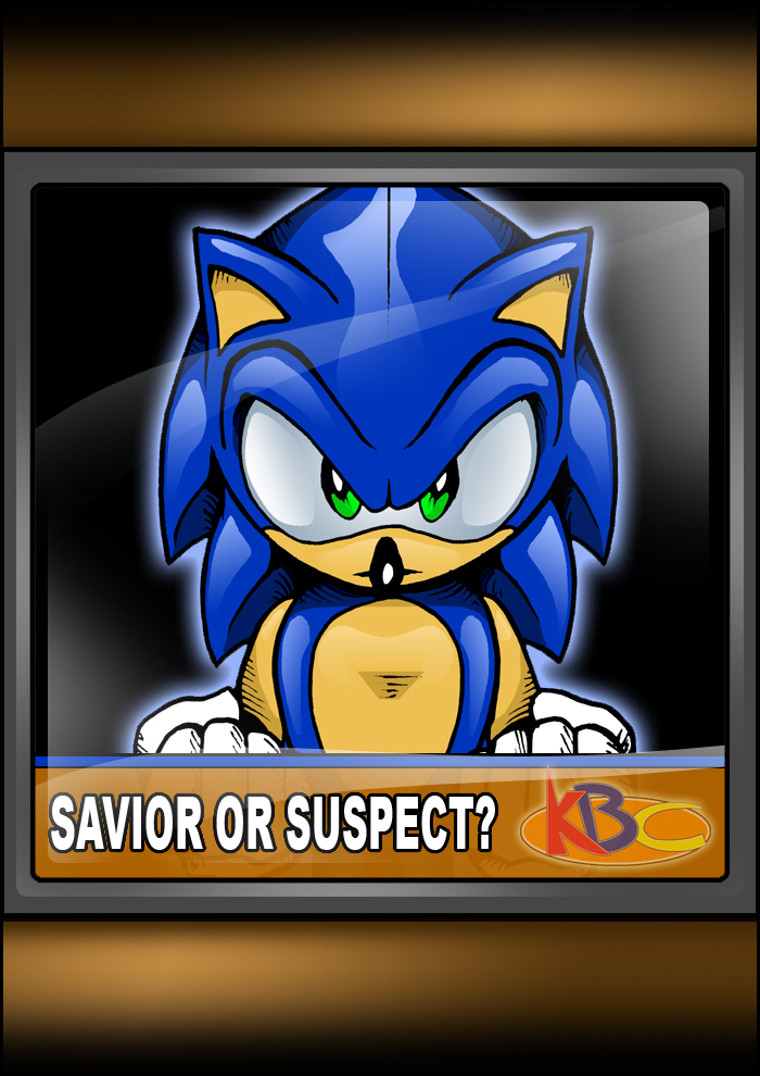 Sonic - Saviour or Suspect?