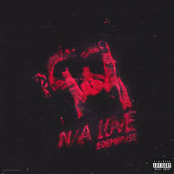 N/A LOVE - Edemhouse - cover - by NoyerDesigns