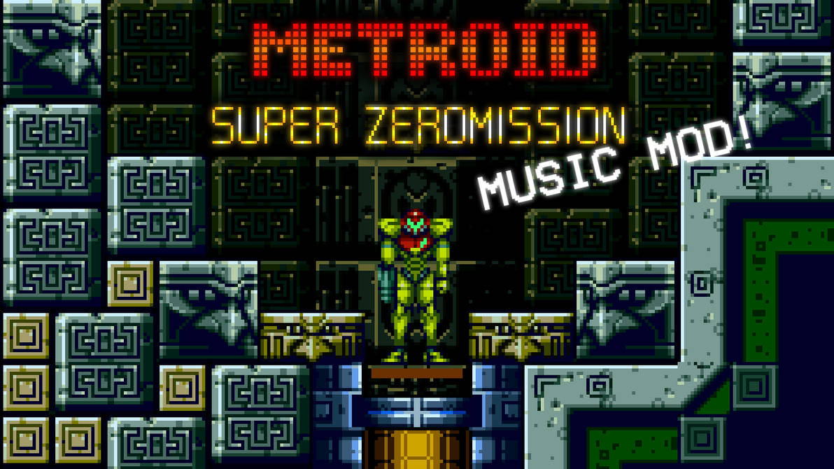metroid super zero mission rom hack music mod by star light shadows debp7ta