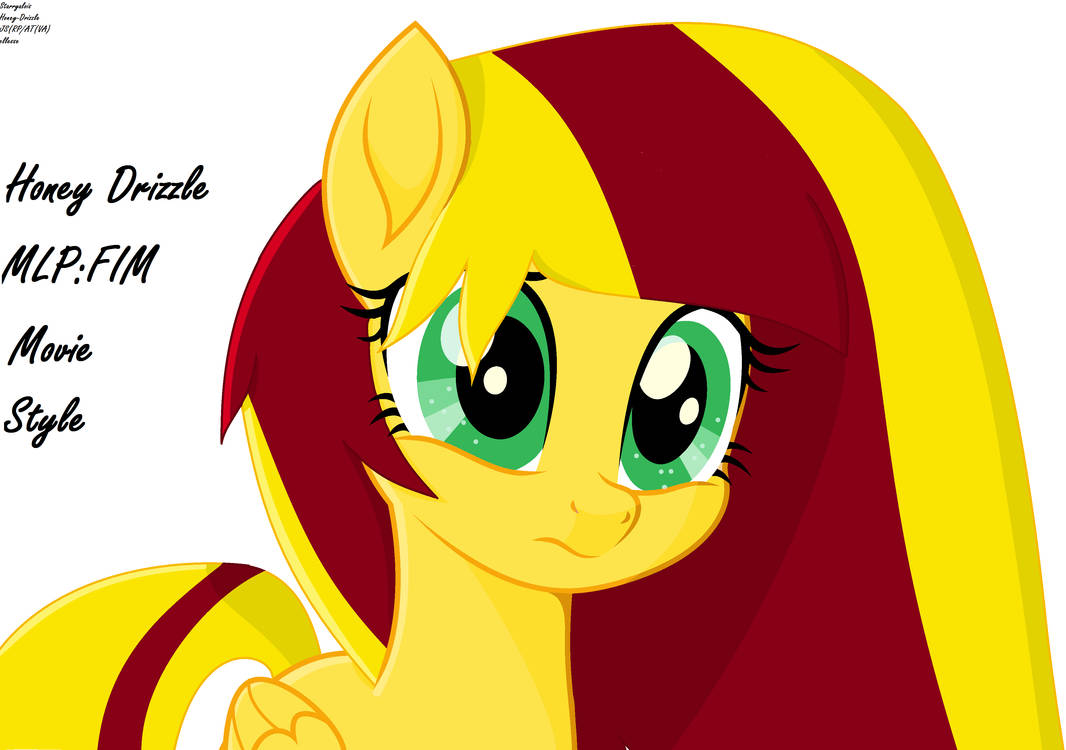 Honey Drizzle in MLP:FIM Movie Style by Honey-Drizzle on DeviantArt