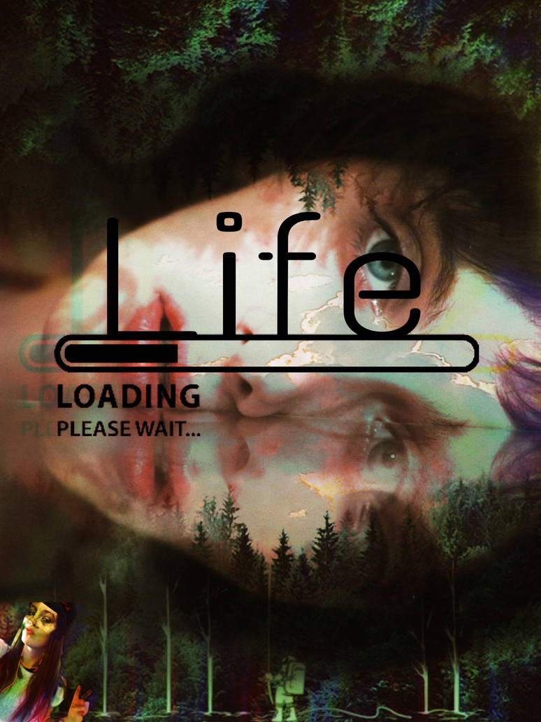 Loading Life loading life by ashscrat on DeviantArt
