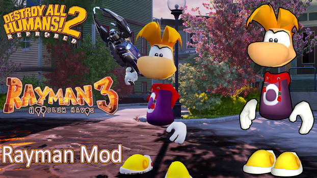 Destroy All Humans 2 Reprobed Rayman 3 Mod
