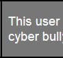 cyber bullying userbox