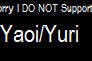 Non Support of Yaoi Yuri