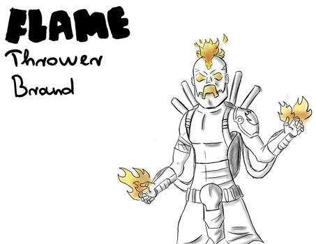 Flamethrower Brand