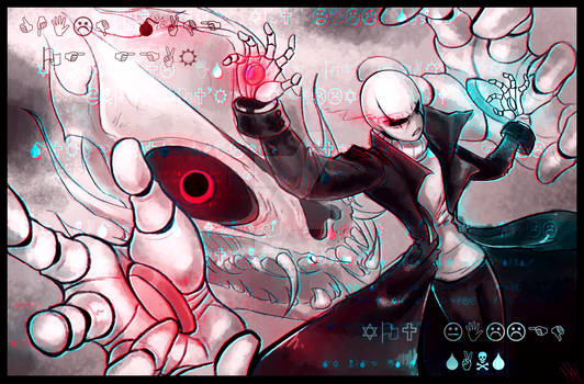 You killed Sans...- W. D. Gaster - GlitchTale