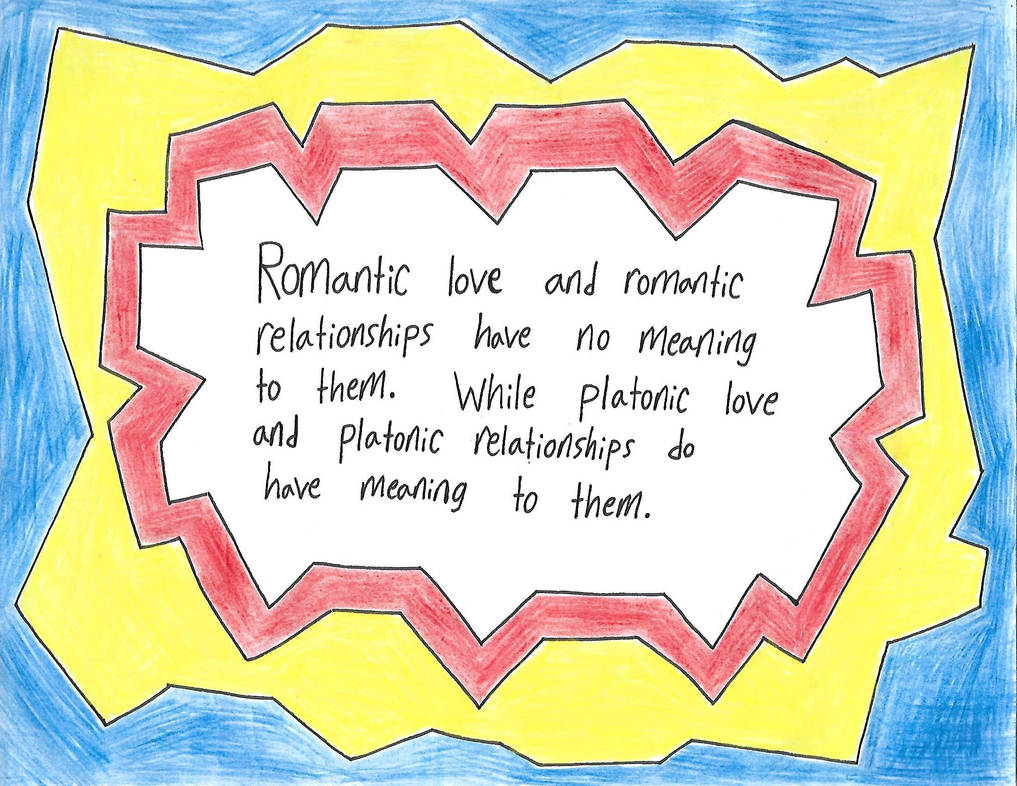 Romance Has No Meaning While Platonic Love Does By Anti Romance On Deviantart