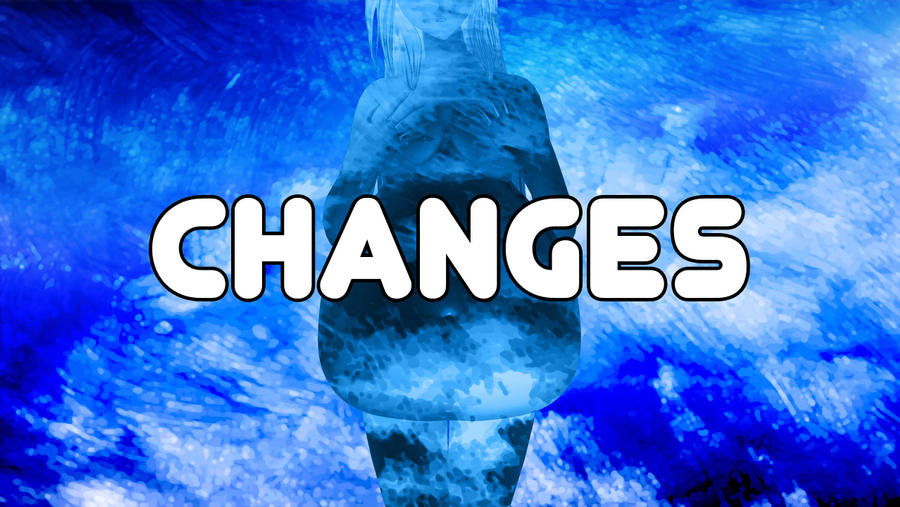 Changes Deviantart CHANGES by Natelly-DA on DeviantArt