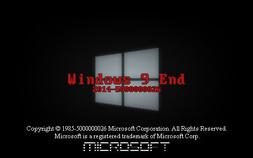 Windows 9 End by Stupidbear190rises on DeviantArt